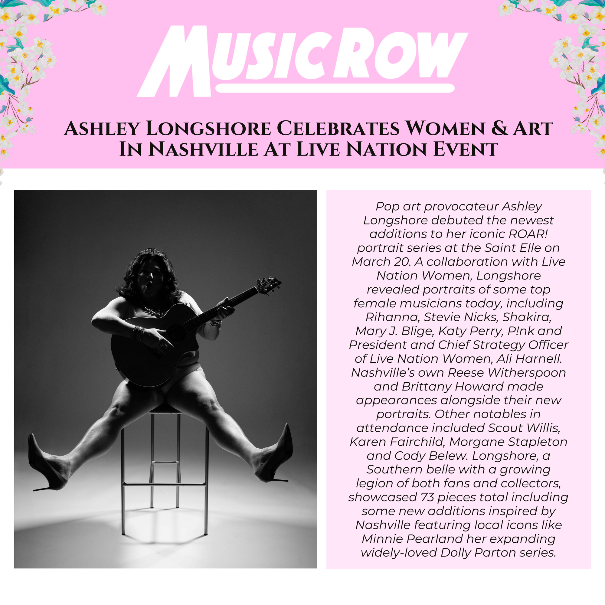 Music Row: Ashley Longshore Celebrates Women & Art In Nashville at Live Nation Women
