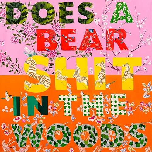Does a Bear Shit in the Woods