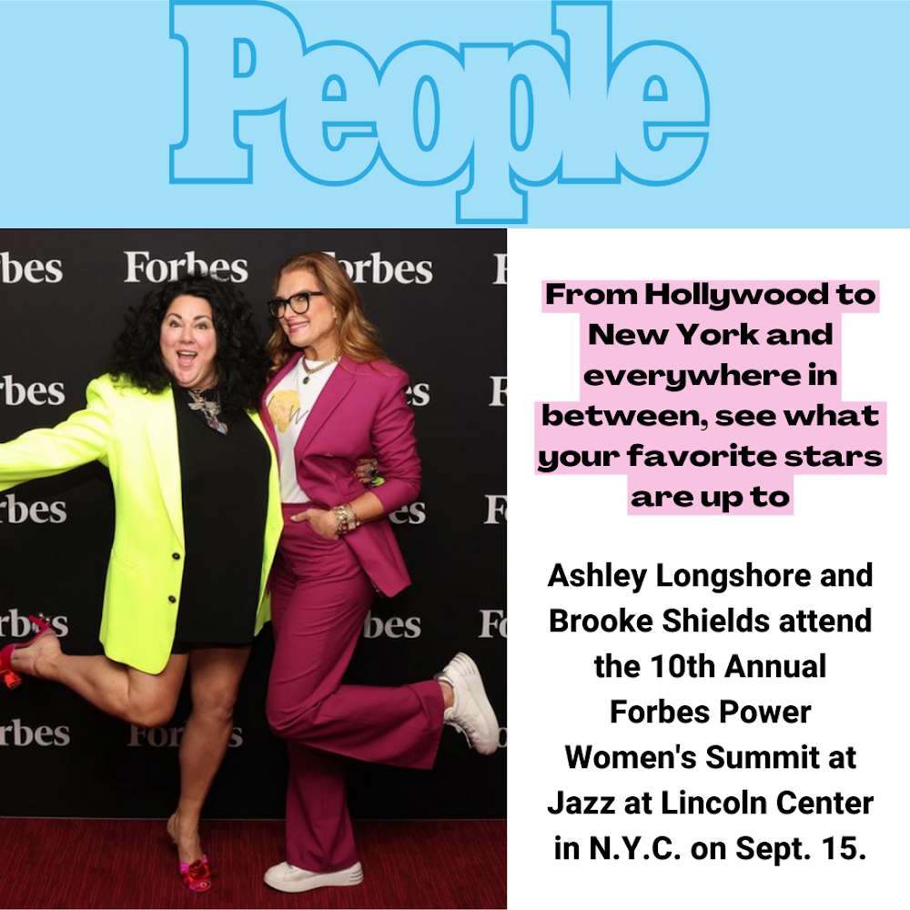 People Magazine: Ashley Longshore and Brooke Shields attend the 10th Annual Forbes Power Women's Summit at Jazz at Lincoln Center in N.Y.C. on Sept. 15.