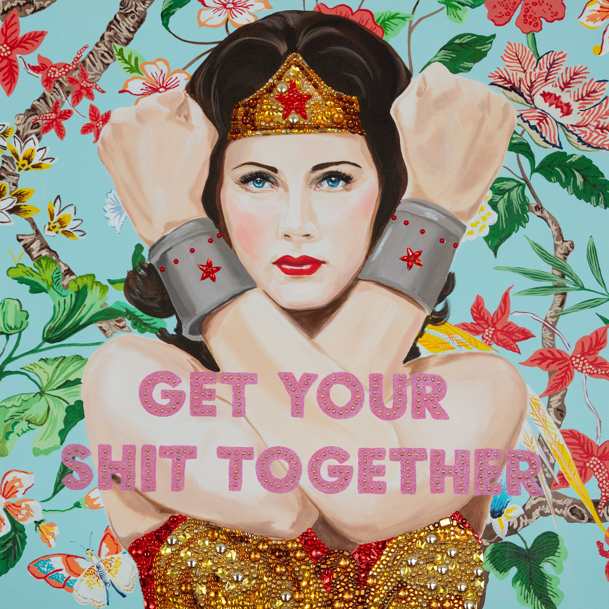 Wonder Woman "Get Your Shit Together"