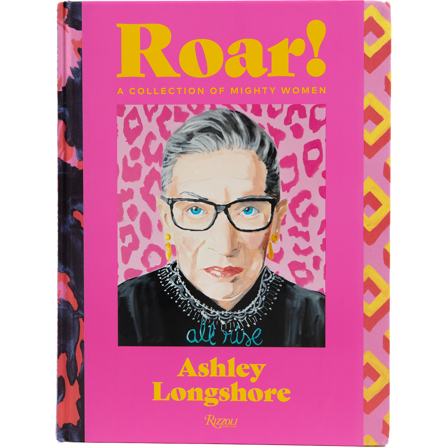 Signed Copy of Roar!: A Collection of Mighty Women