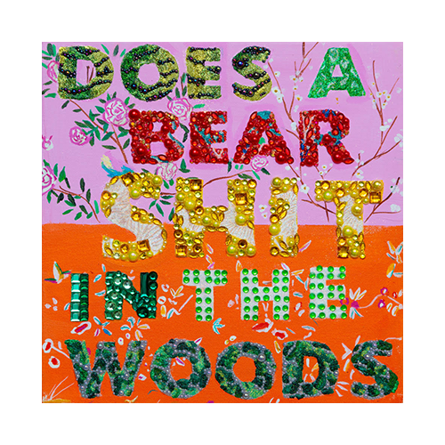 #12 Does a Bear Shit in the Woods