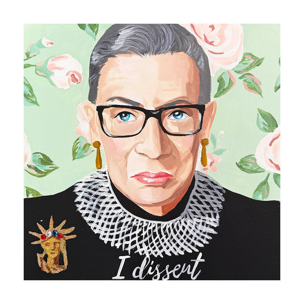 #400 RBG "I Dissent"