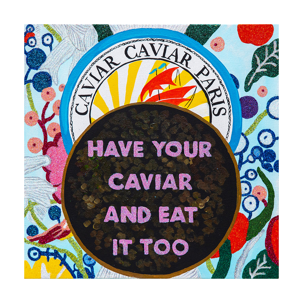 #302 "Have Your Caviar & Eat It Too"on Powder Blue