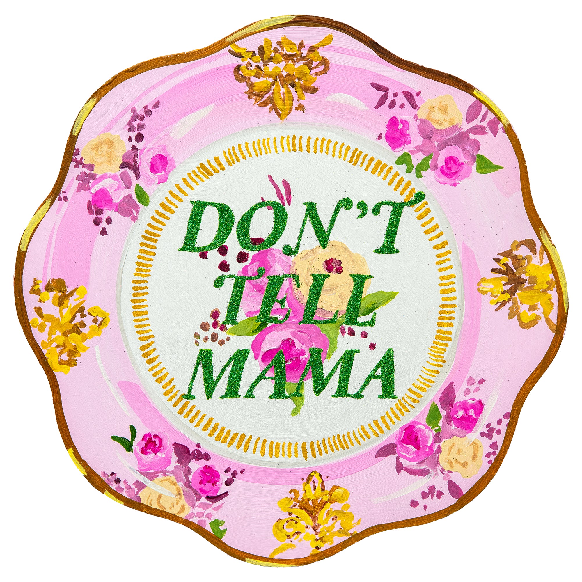 #554 "Don't Tell Mama" 12.5" Plate Cutout
