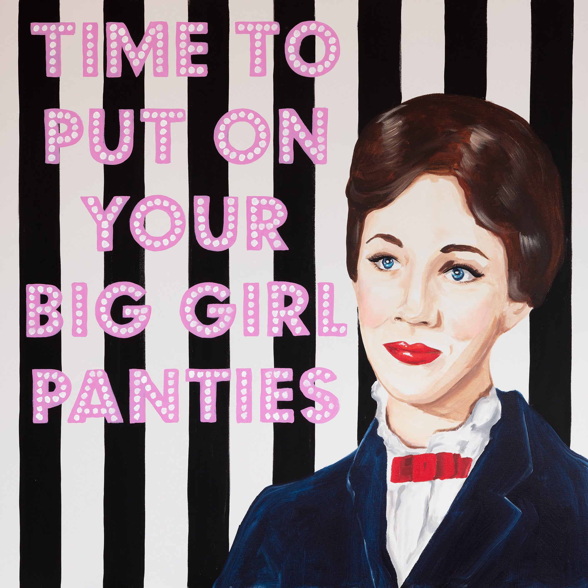 Time to Put On Your Big Girl Panties