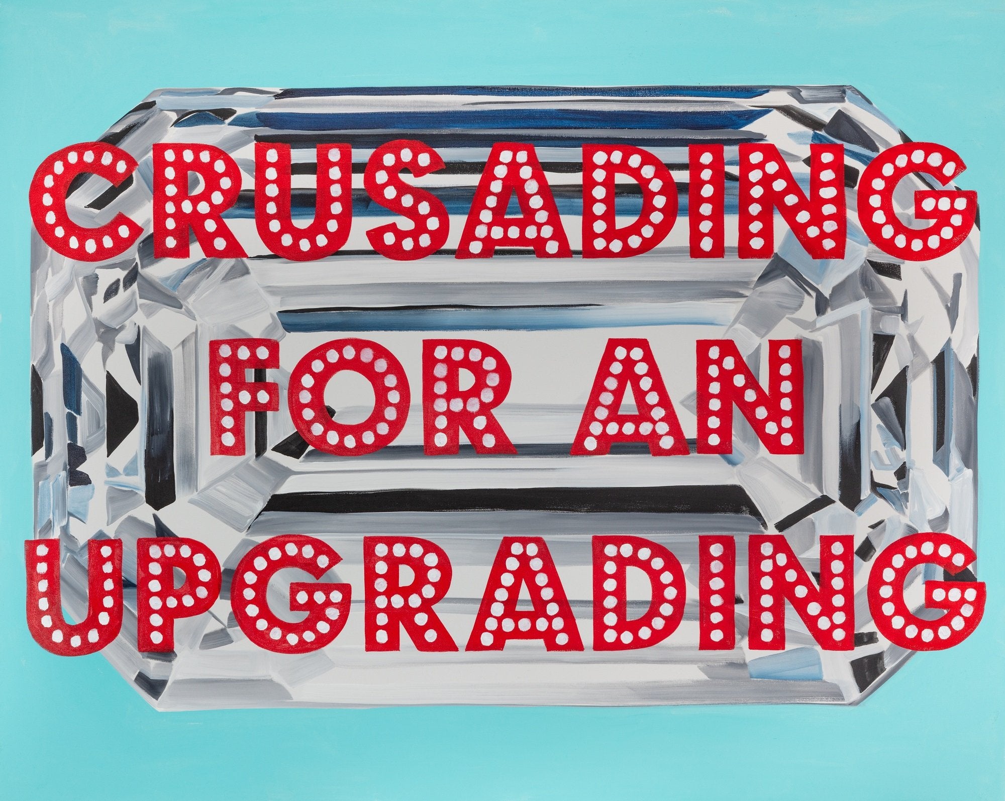 Crusading for an Upgrading