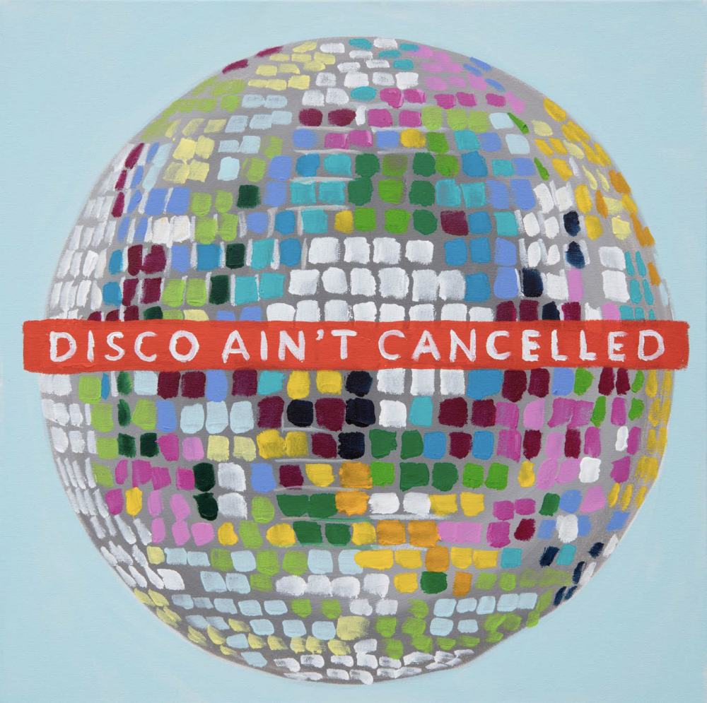 Disco Ain't Cancelled