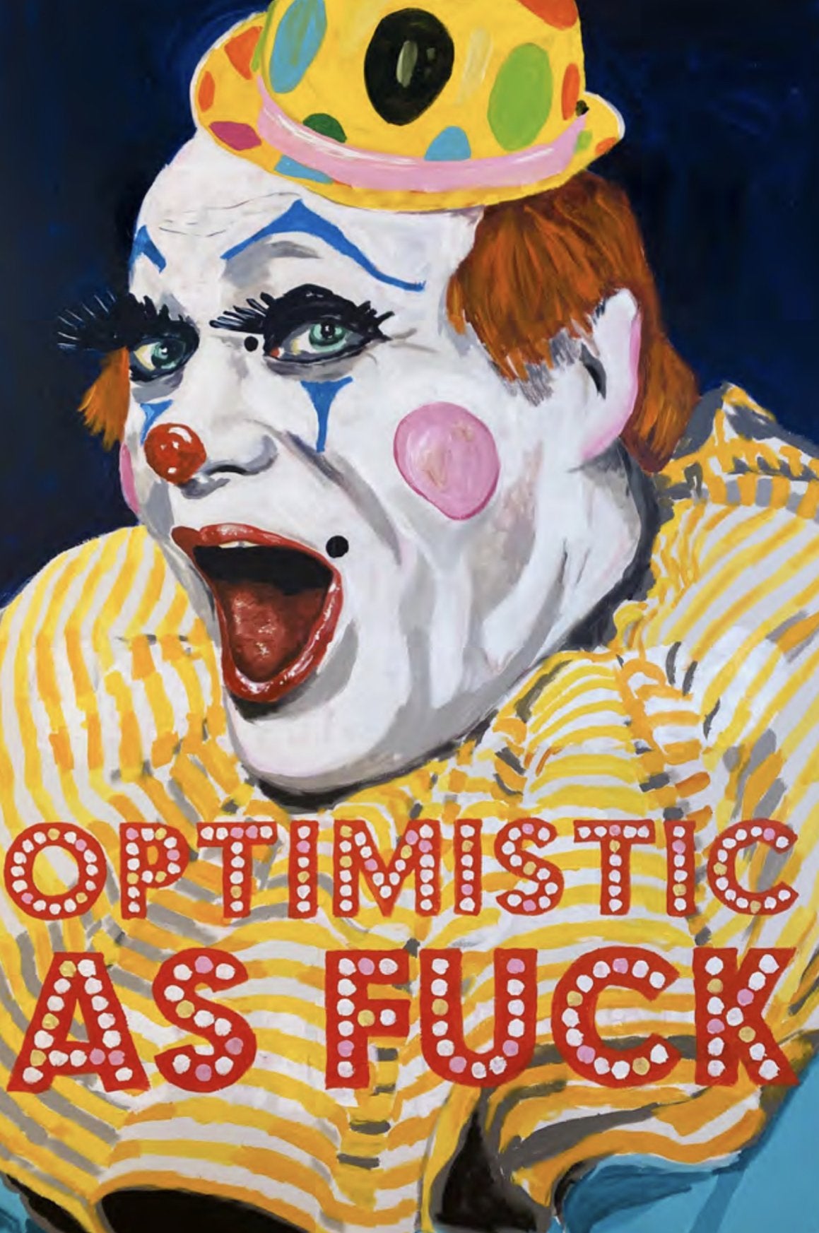 Optimistic as Fuck