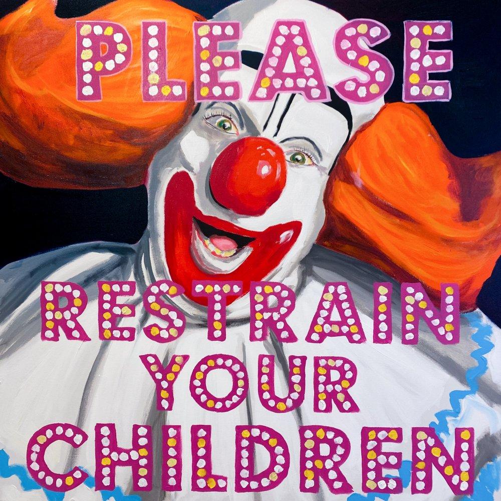Please Restrain Your Children