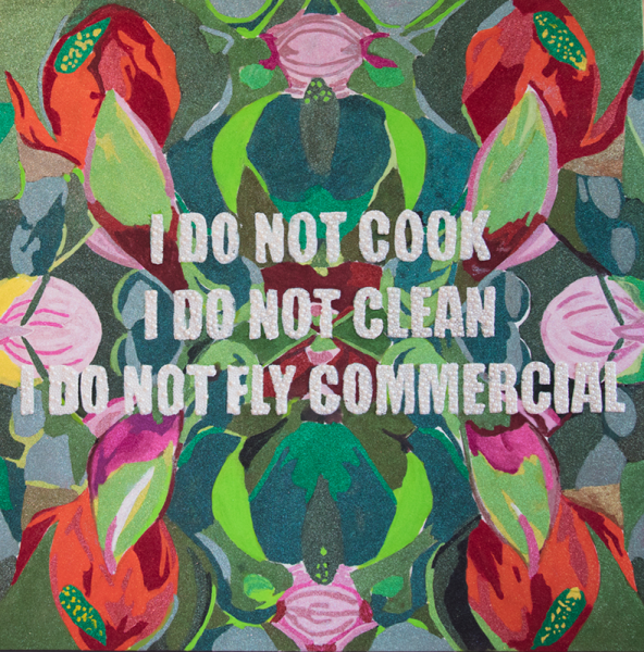 I Do Not Cook I Do Not Clean I Do Not Fly Commercial