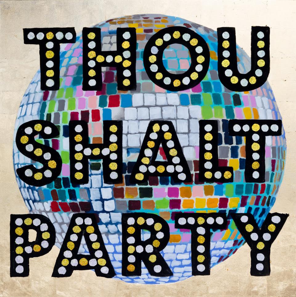 Thou Shalt Party